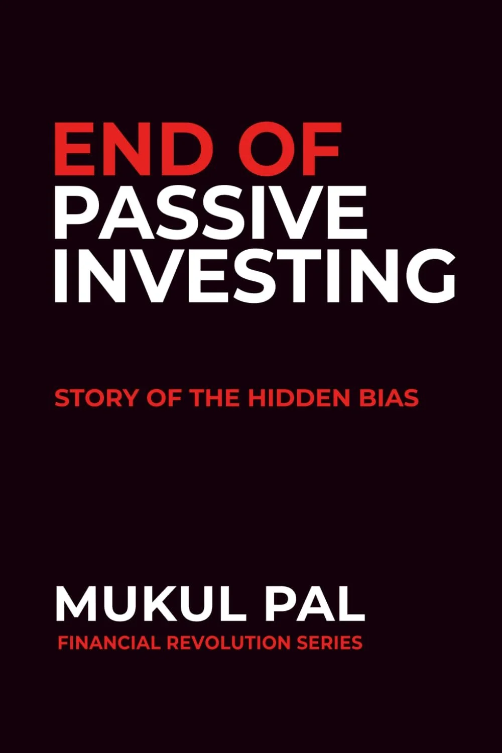 End of Passive Investing Book Cover